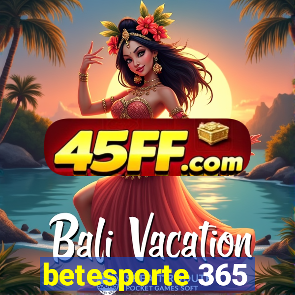 betesporte 365